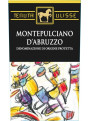 Unico Montepulciano D'abruzzo 2019 | Tenuta Ulisse | Italia